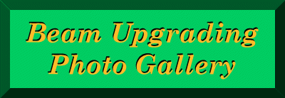 [-Beam Upgrading Photo Gallery-]